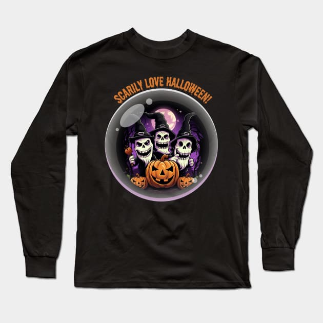 Scarily Love Halloween! Scary Witch Pumpkin Ghost Long Sleeve T-Shirt by Positive Designer